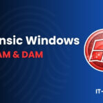 Analyse du BAM et du DAM dans l’enquête forensique Windows pour les agences de sécurité
