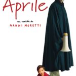 Critique de « Aprile » de Nanni Moretti : un reflet de la société italienne contemporaine