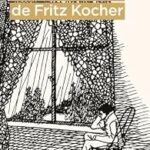 Analyse des récits de Fritz Kocher par Robert Walser : perspectives littéraires en Suisse.