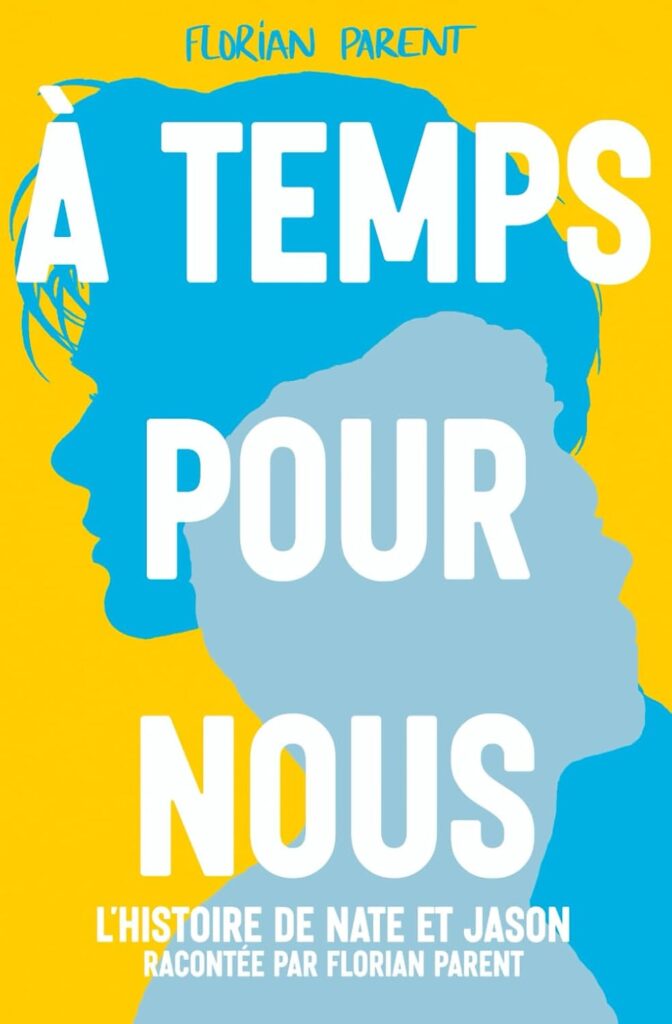 Les meilleures romances gay selon Florian Parent dans À temps pour nous