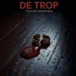 Un Mariage de Trop : Une femme épouse un homme inexistant dans un thriller psychologique.