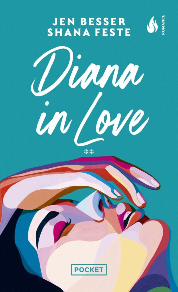 Dirty Diana – Tome 2 : Révélations sur les relations amoureuses de Diana dans l’univers contemporain