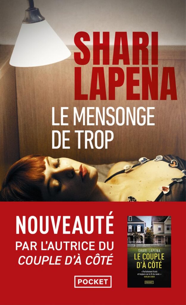 Le Mensonge de trop : un thriller psychologique met en lumière les manipulations mentales.