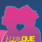 « Analyse des thèmes LGBT dans &lsquo;À ceux que nous étions&rsquo; : un regard sur la littérature contemporaine »