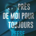 Près de moi pour toujours : une nouvelle enquête sur les relations humaines