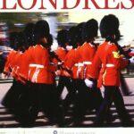 Londres publie une liste des 10 meilleures guías visuales pour les touristes et professionnels.