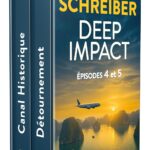 Deep Impact : les tensions géopolitiques exacerbées dans les tomes 4 et 5 du thriller.