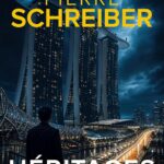 Héritages : Un thriller géopolitique explore les tensions entre nations en crise