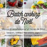 Batch cooking de Noël : une méthode adoptée par les familles françaises pour réduire le gaspillage alimentaire.