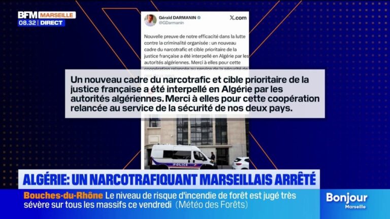 Gérald Darmanin annonce l’arrestation en Algérie d’un cadre du narcotrafic marseillais