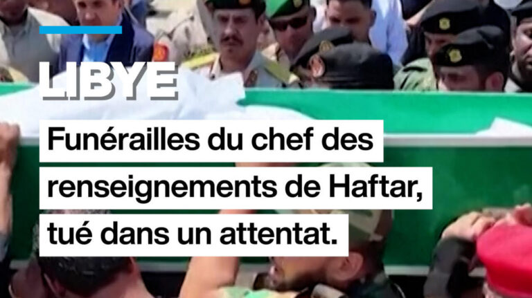 Libye : Funérailles du chef des renseignements de Haftar après un attentat meurtrier