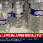 Hausse de 2 à 4 % du prix de l’eau en bouteille liée à l’augmentation du prix du pétrole