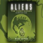 Mike Diver discute des jeux Alien méconnus et de l’avenir des Xénomorphes