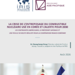 Crise d’entreposage du combustible nucléaire usé en Corée : alerte pour 2030.