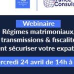Régimes matrimoniaux et fiscalité : sécuriser son expatriation en France et à l’étranger.