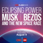 Elon Musk et Jeff Bezos dans un documentaire CNN sur l&rsquo;exploration spatiale moderne