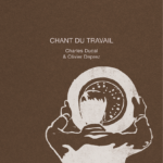 Chant du travail : Charles Ducal et Olivier Deprez examinent l&rsquo;évolution des conditions de travail