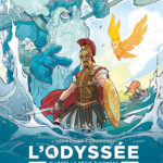 L’Odyssée d’Homère : une adaptation moderne par Maxe L’Hermenier et Thomas Labourot.