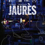 Critique de « Jaurès » de Vincent Dieutre : analyse des thèmes de l’engagement politique.