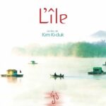 Critique de « L&rsquo;île » de Kim Ki-duk : analyse des thèmes et de la narration cinématographique.