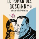 La rentrée centenaire de René Goscinny : hommage de l&rsquo;Institut français à son œuvre.