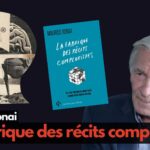 Dans la fabrique des récits complotistes, Maurice Ronai analyse leurs mécanismes.