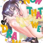 Now That We Draw T. 2 & T. 3 de Kyu Takahata et Yuuji explorent des thèmes contemporains