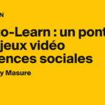 Play-to-Learn : des chercheurs explorent les liens entre jeux vidéo et sciences sociales.
