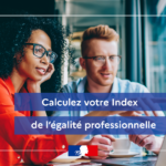 Index de l’égalité professionnelle : calculs et précisions du ministère du Travail