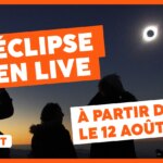 Éclipse totale en direct depuis l’Espagne avec Ciel & Espace : suivez l’événement astronomique.