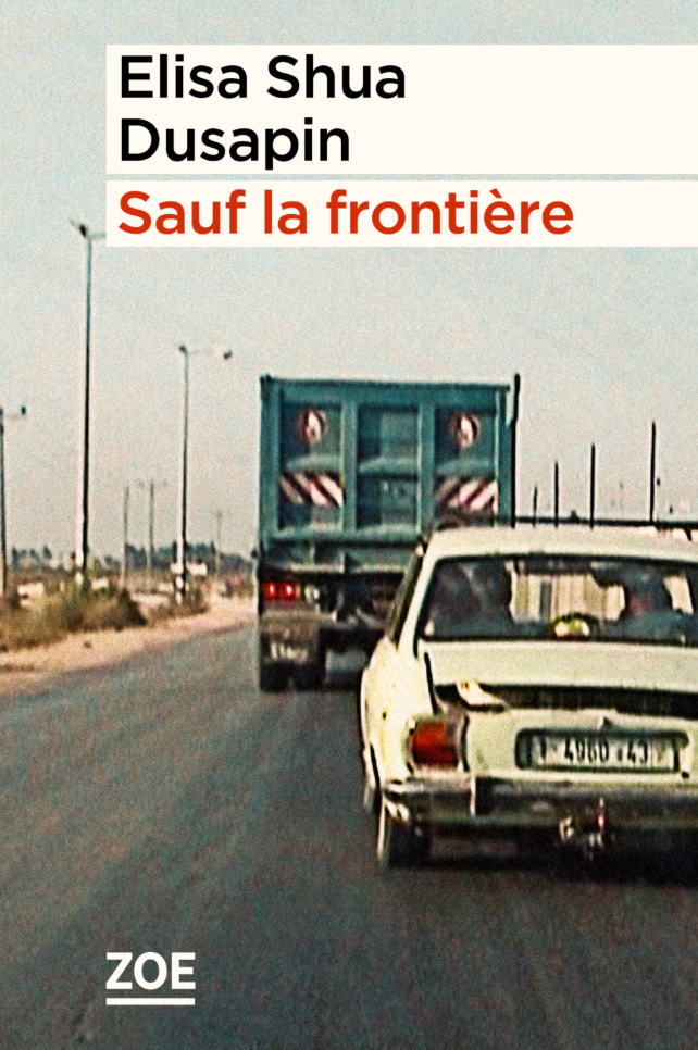 Elisa Shua Dusapin explore les tensions identitaires dans « Sauf la frontière »