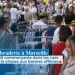 Braderie de Marseille : forte affluence des consommateurs lors des soldes d&rsquo;été