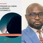 Harold Leckat publie un essai sur les défis de l&rsquo;entrepreneuriat au Gabon