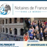 Les notaires de France renforcent leur présence internationale en mars 2022.