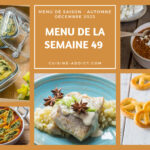 Menu équilibré proposé par des nutritionnistes pour la semaine du 4 au 10 décembre 2023.
