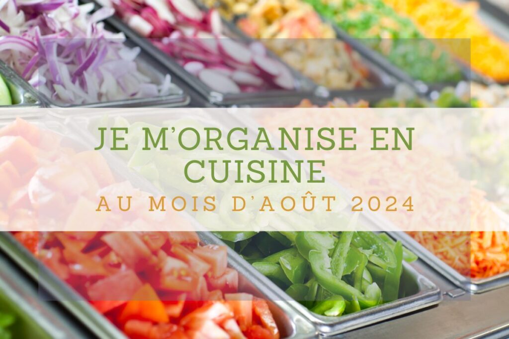 Organisation de la cuisine : astuces pour une préparation estivale efficace en France.
