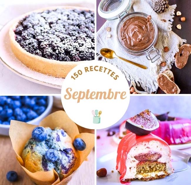 150 recettes de desserts à base de fruits et légumes de septembre pour une alimentation variée.
