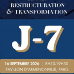 Sommet Restructuration & Transformation : enjeux pour les entreprises françaises en mutation