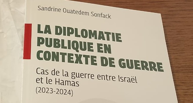 La Diplomatie publique face à la guerre Israël-Hamas : Analyse du livre de Sandrine Sonfack