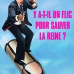 Y a-t-il un flic pour sauver la reine ? : où regarder ?