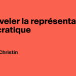 Renouvellement de la représentativité démocratique en France : enjeux et perspectives.
