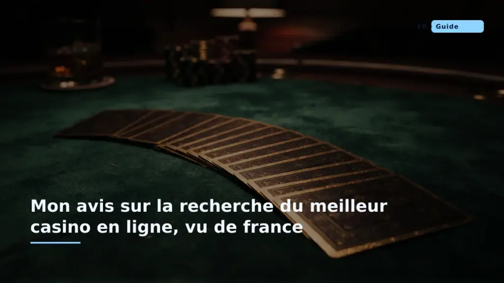 Analyse du meilleur casino en ligne en France : critères de choix et recommandations.
