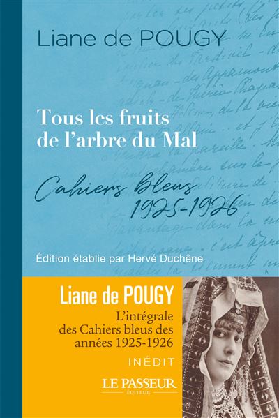 Les Ensablés : Liane de Pougy explore les thèmes du mal et de la société dans ses cahiers bleus.