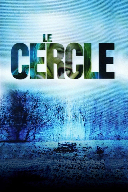 Le Cercle : The Ring : où regarder ?