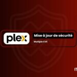 Plex demande à ses utilisateurs de patcher leur serveur pour éviter des failles de sécurité.