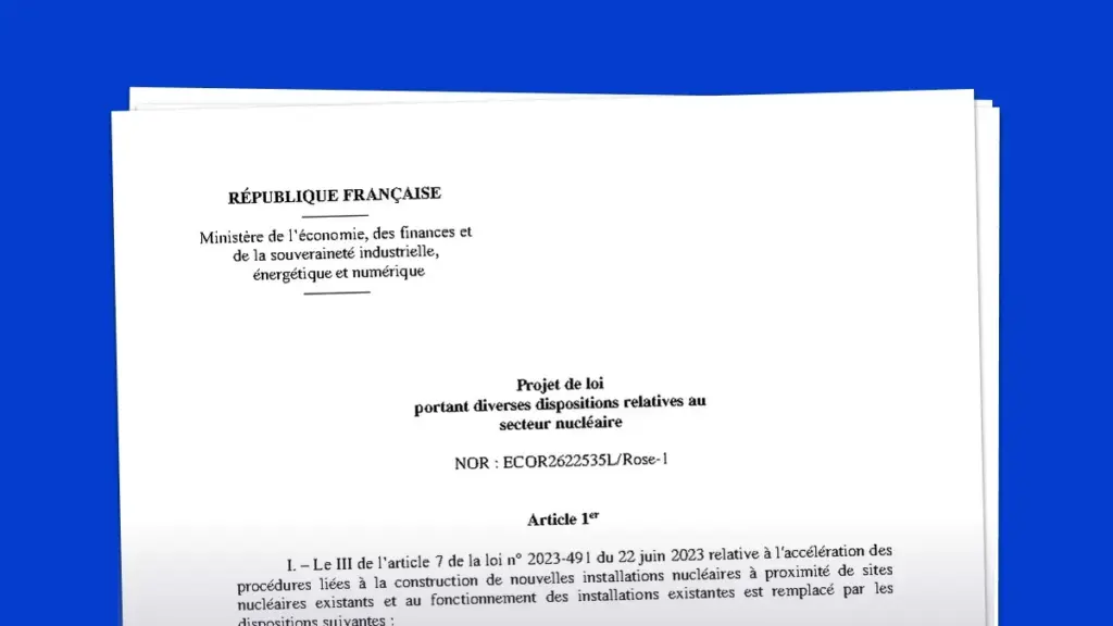 Projet de loi nucléaire : le gouvernement facilite les démarches pour EDF et Orano.