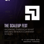 SCALEUP FEST à Budapest : Focus sur la croissance des startups internationales